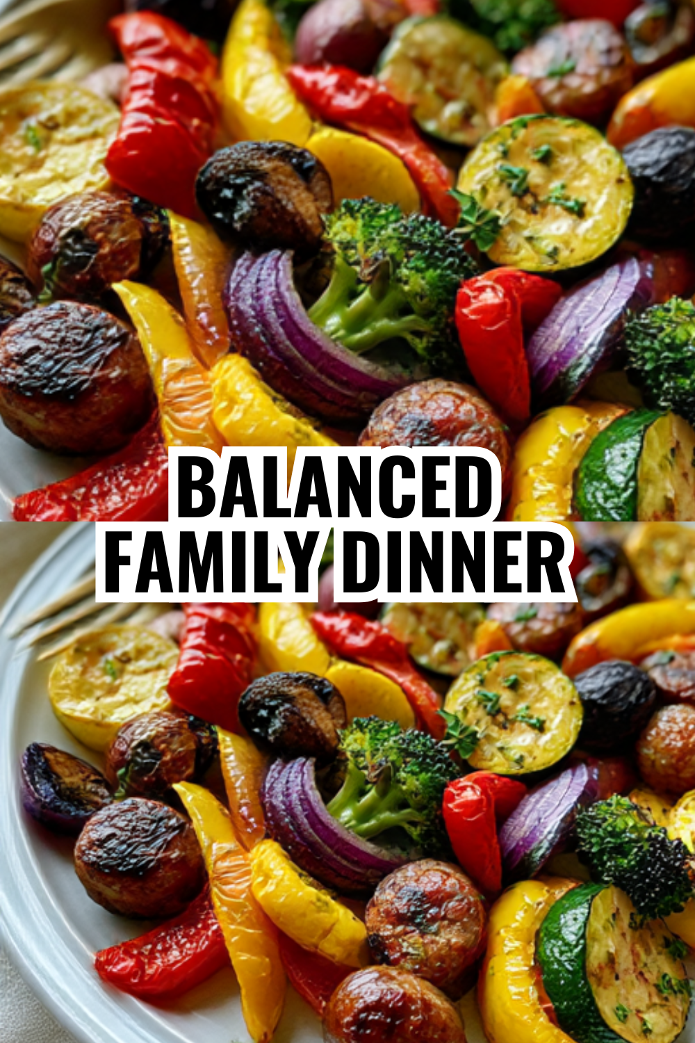 Balanced Family Sheet Pan Dinner Your Pediatrician Would Approve