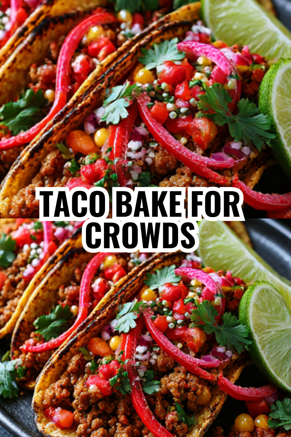 Taco Bake for Crowds — Make This for Potlucks and Win Every Time