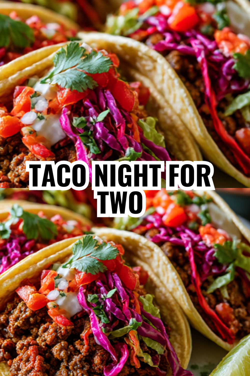 Taco Night for Two (Scaled-Down Recipe That Doesn't Leave Leftovers Sitting)
