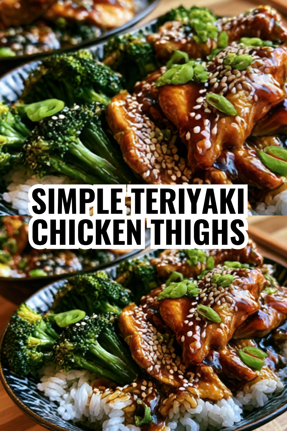 Simple Teriyaki Chicken Thighs — The Secret to Juicy, Tender Meat