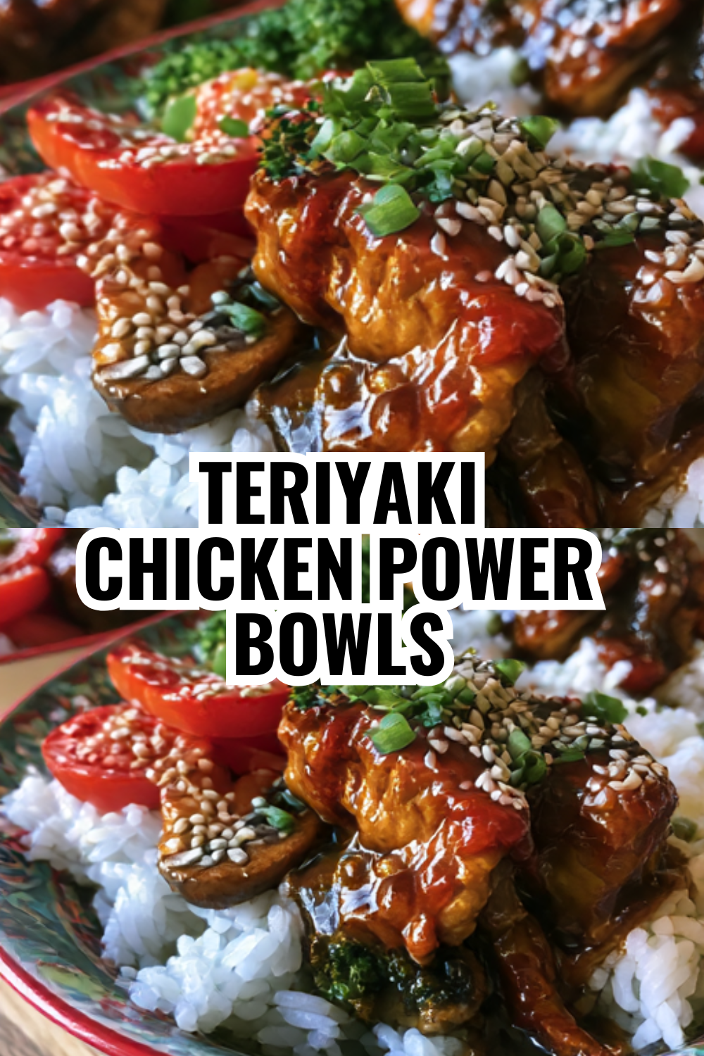 Teriyaki Chicken Power Bowls with Veggies (Meal Prep Magic!)