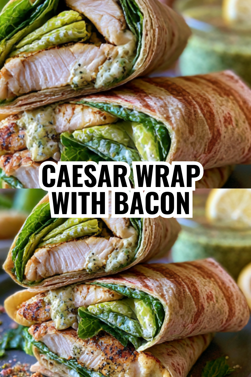Garlic Parmesan Chicken Caesar Wrap with Crispy Croutons