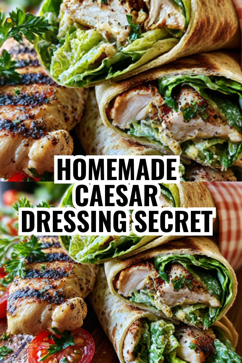 High-Protein Caesar Wraps — Meal Prep Your Entire Week