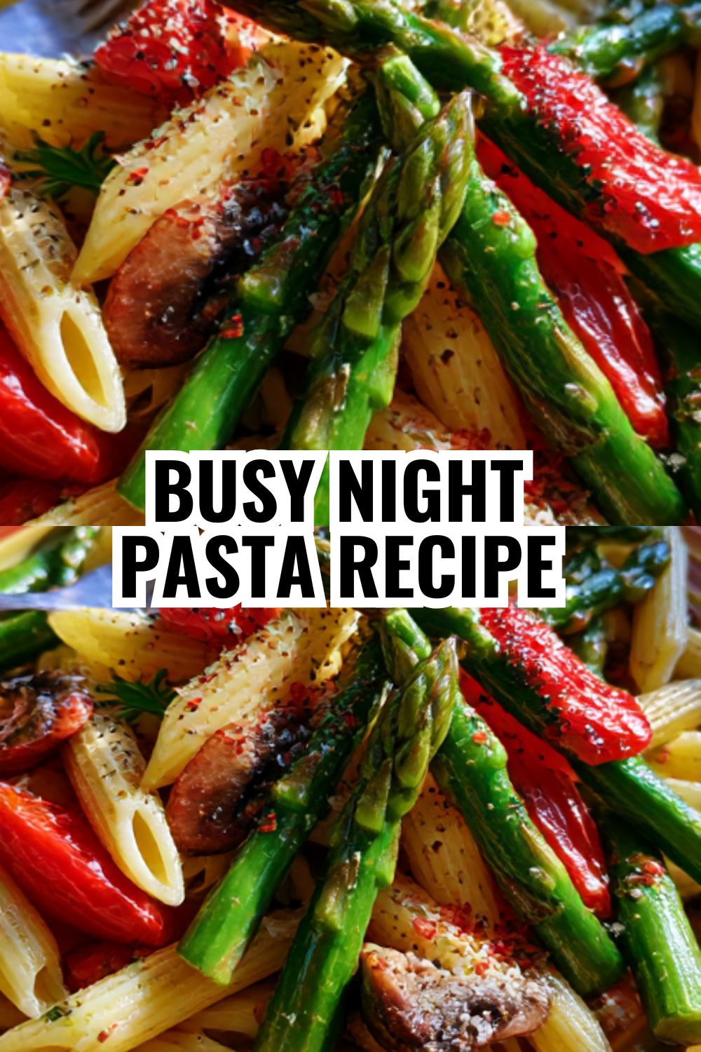 Busy Mom Pasta Primavera (Dump Ingredients & Walk Away!)