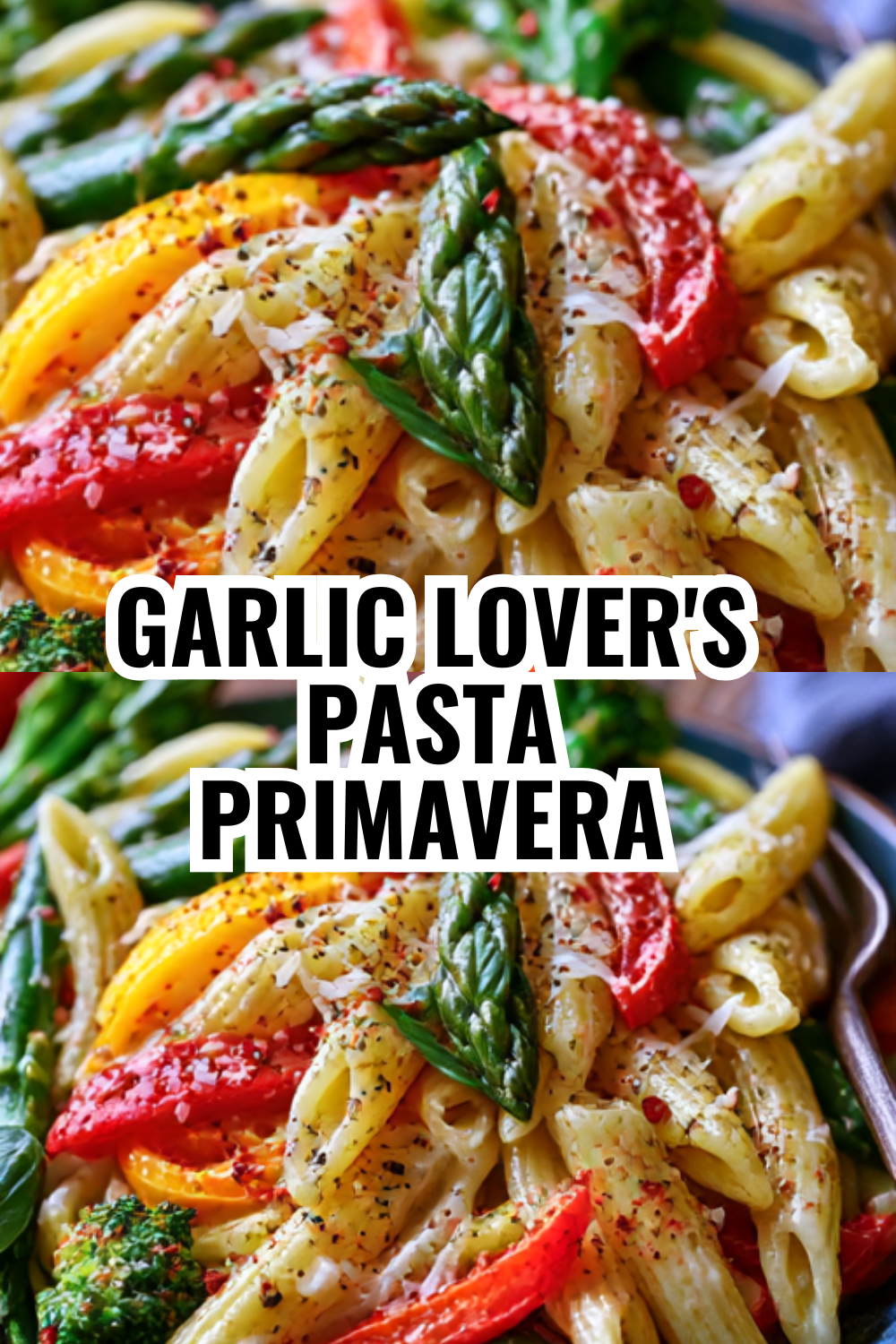 Garlic Lover's Pasta Primavera with Fresh Herbs & Parmesan
