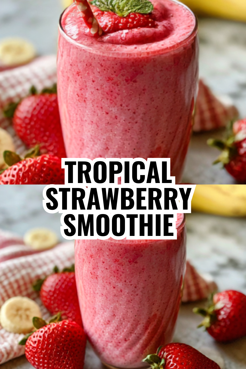 Tropical Strawberry Banana Smoothie with Unexpected Flavor Twist