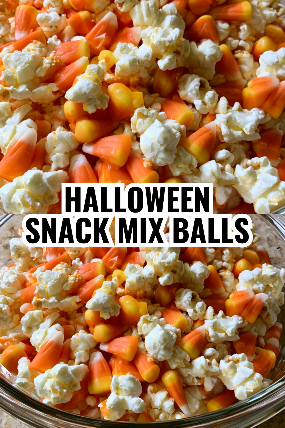 Halloween Snack Mix Popcorn Balls — Salty, Sweet, Totally Addictive