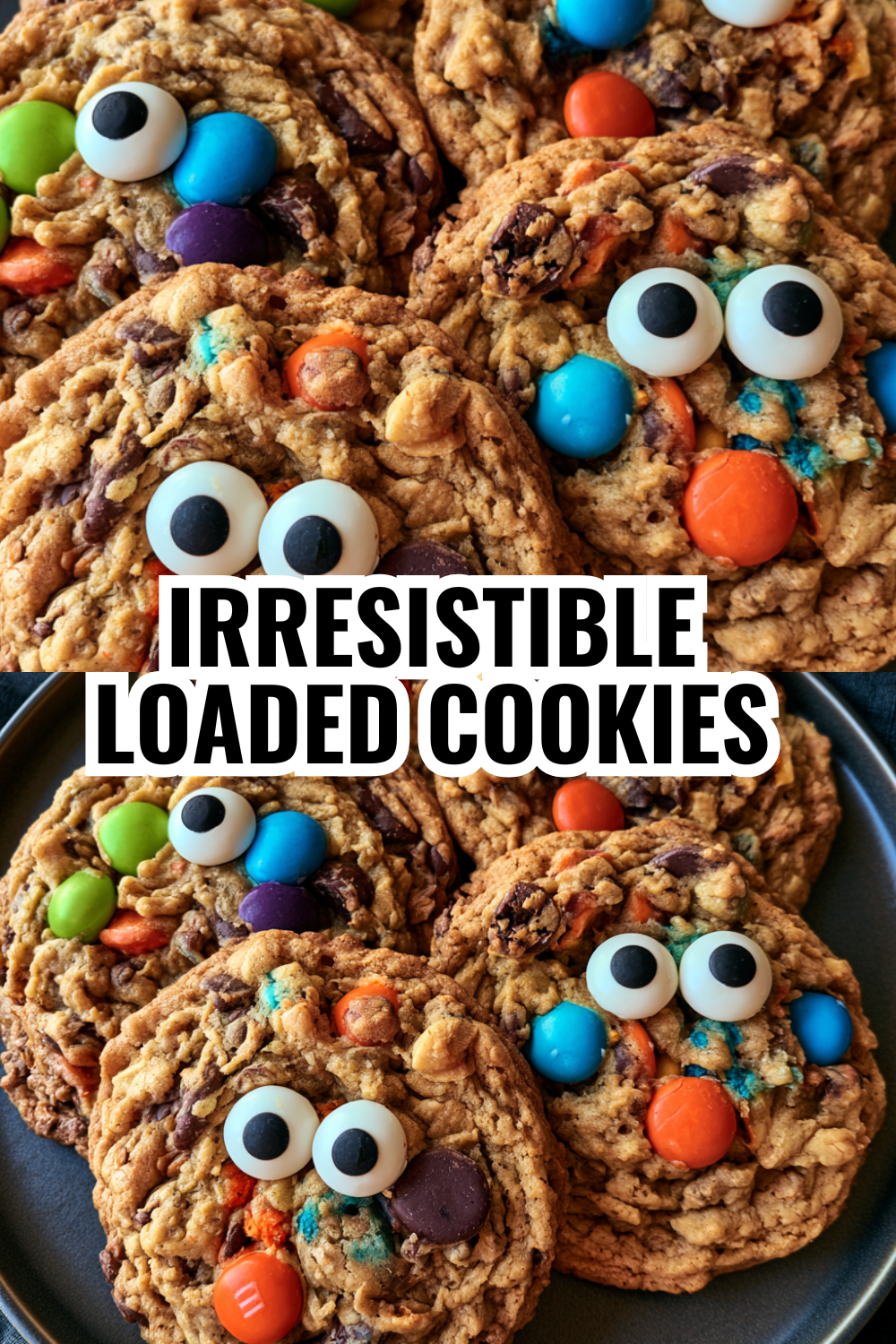 Irresistible Loaded Monster Cookies (Chocolate, Peanut Butter & M&Ms)