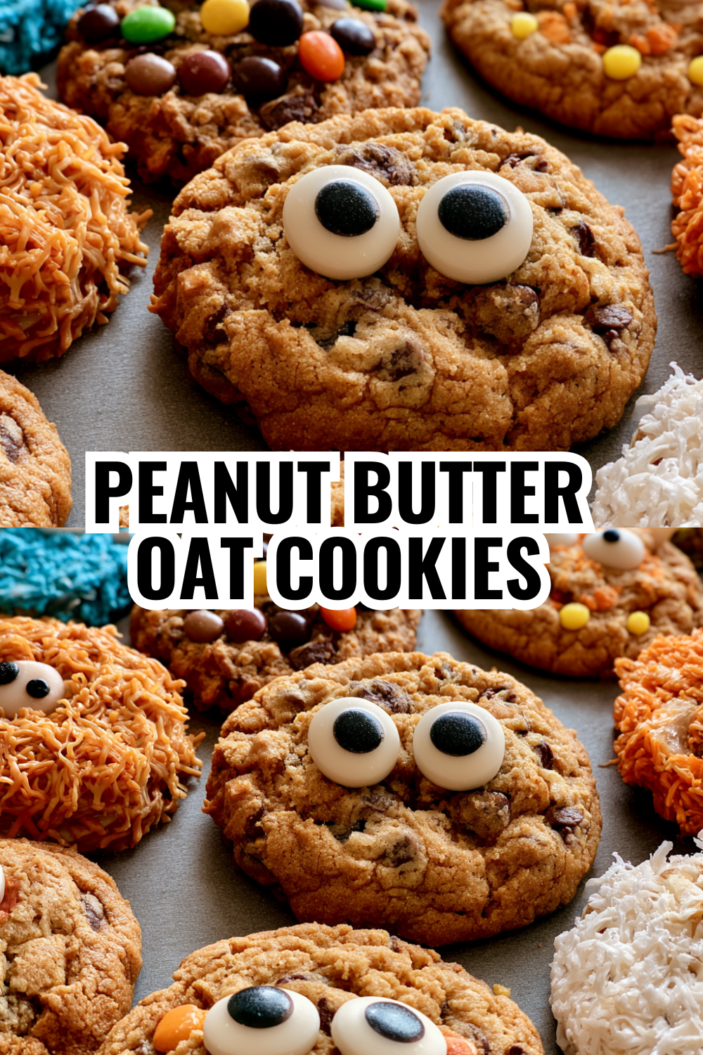 Peanut Butter Oat Monster Cookies — The Ultimate Comfort Dessert