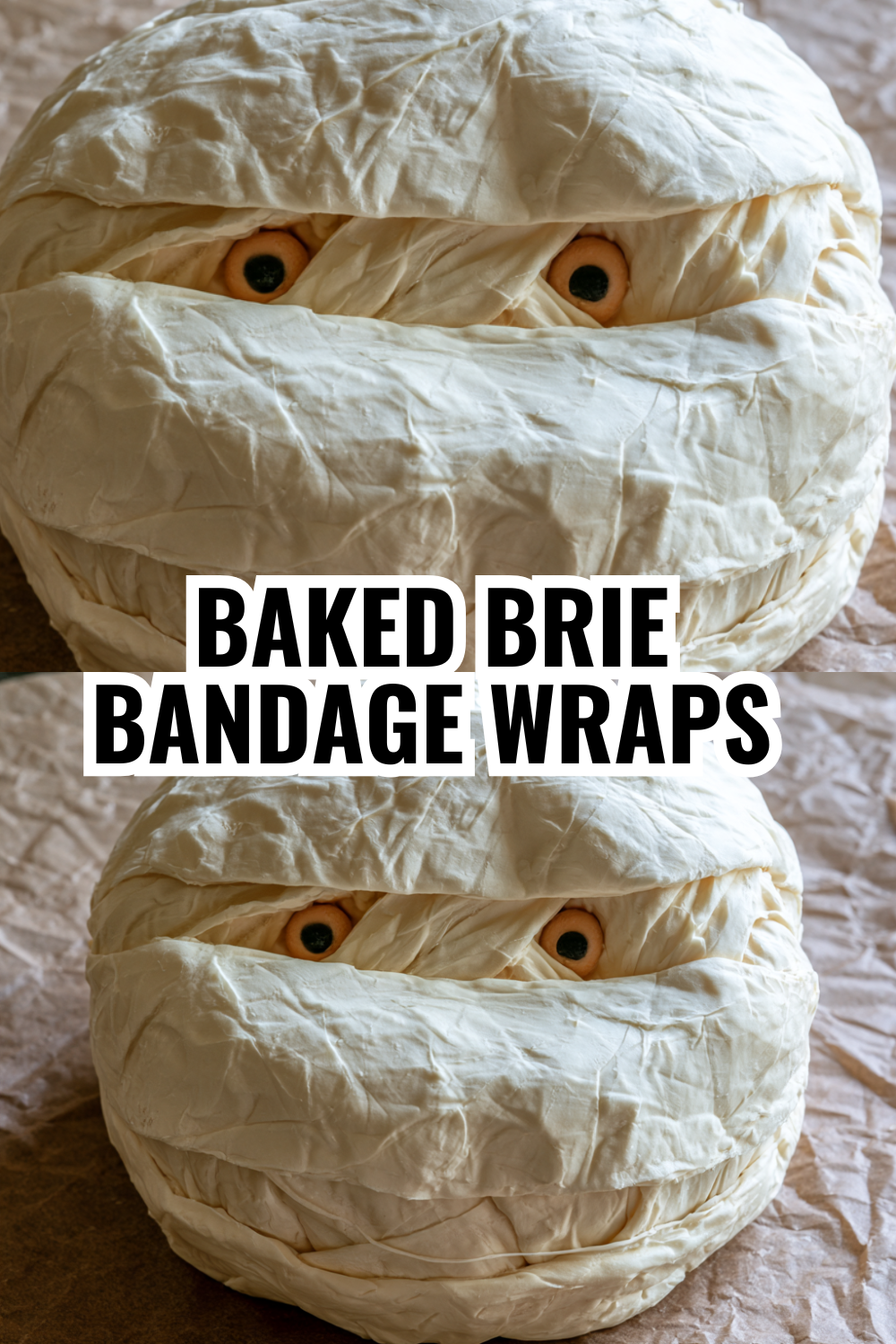 Baked Brie Bandage Wraps — Spooky Appetizer Your Guests Will Request