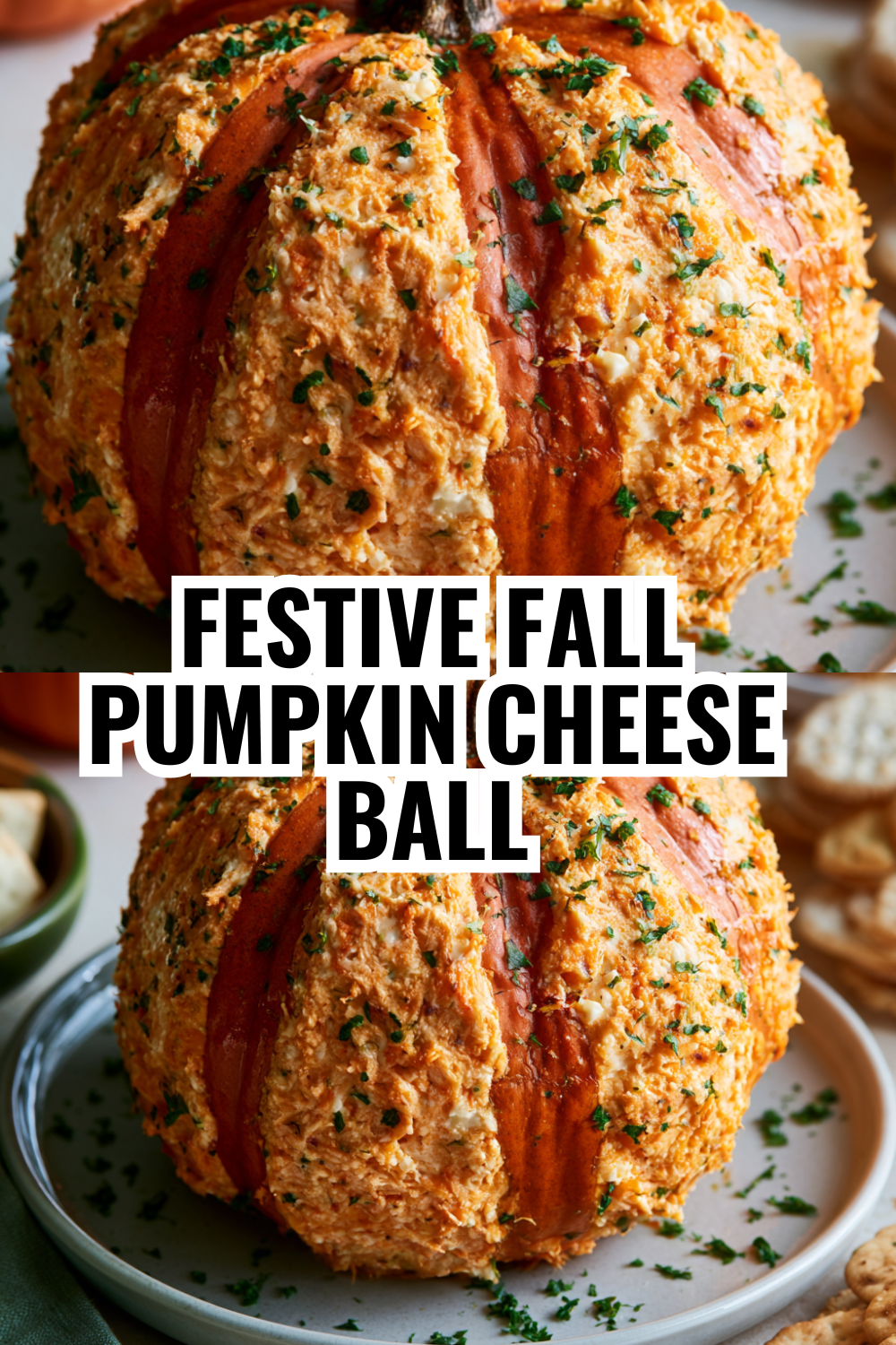 Make-Ahead Pumpkin Cheese Ball — Thanksgiving Appetizer Everyone Requests
