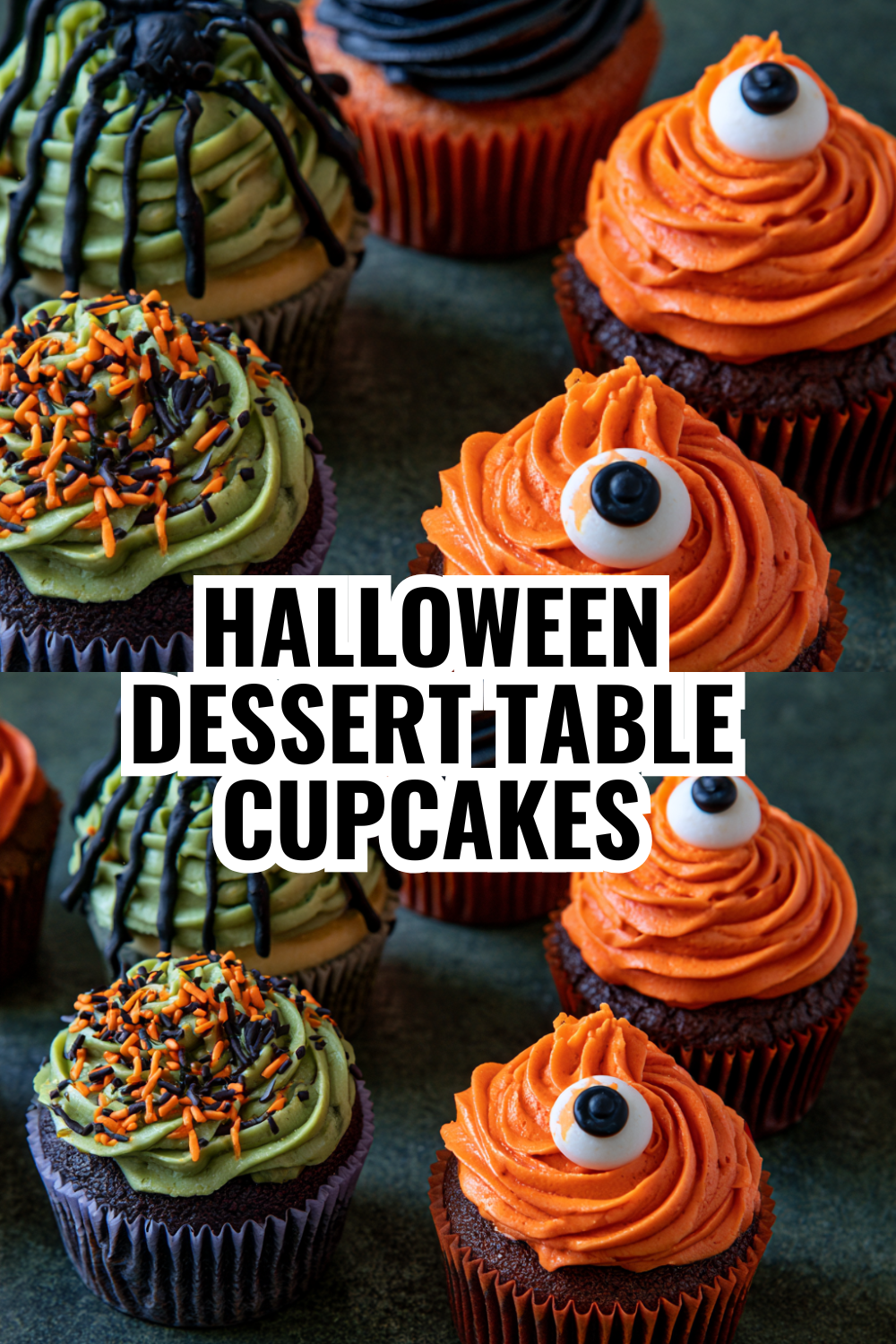 Halloween Dessert Table Cupcakes — Hosting the Best Party on Block