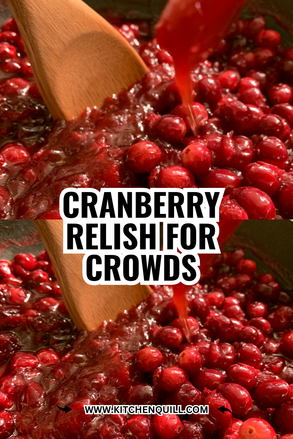 Cranberry Relish for Crowds — Make Double Batches for Potlucks and Friendsgiving