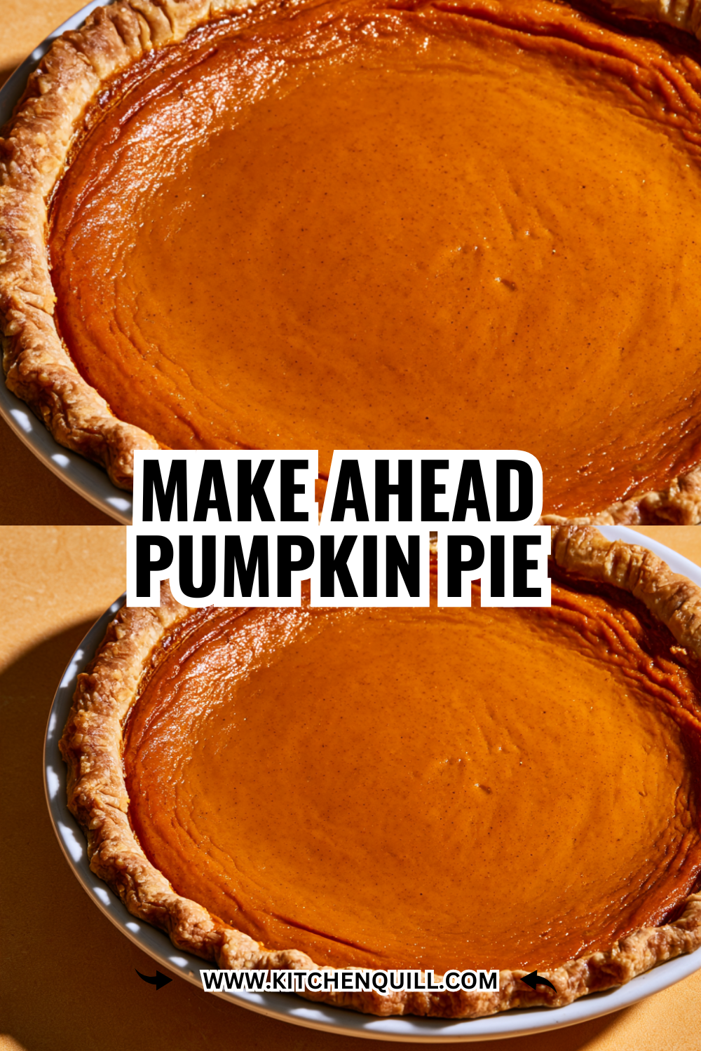 Make Ahead Pumpkin Pie — Bake It Now, Serve It Thanksgiving