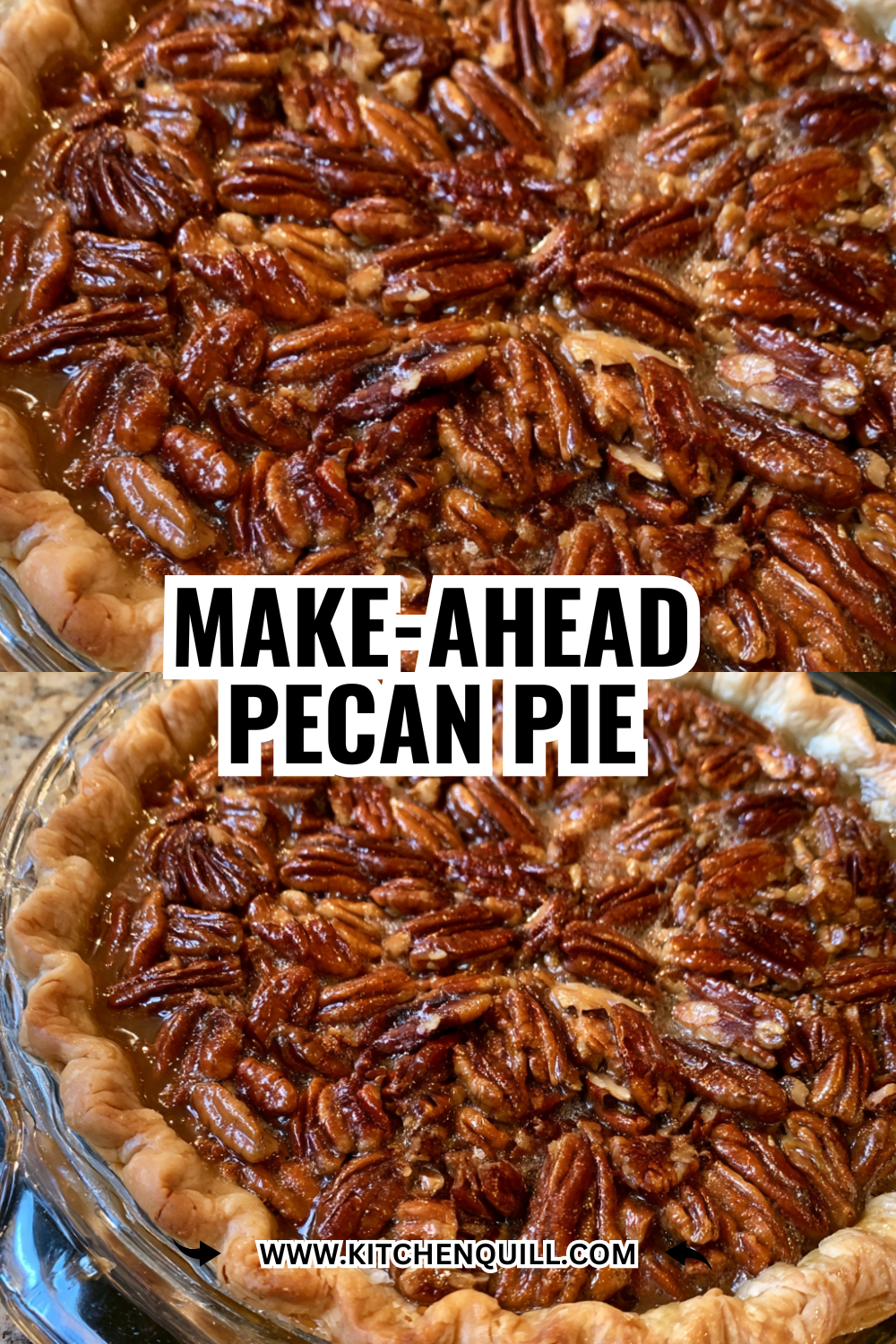 Make-Ahead Pecan Pie for Thanksgiving Stress-Free Hosting & Hosting Like a Pro