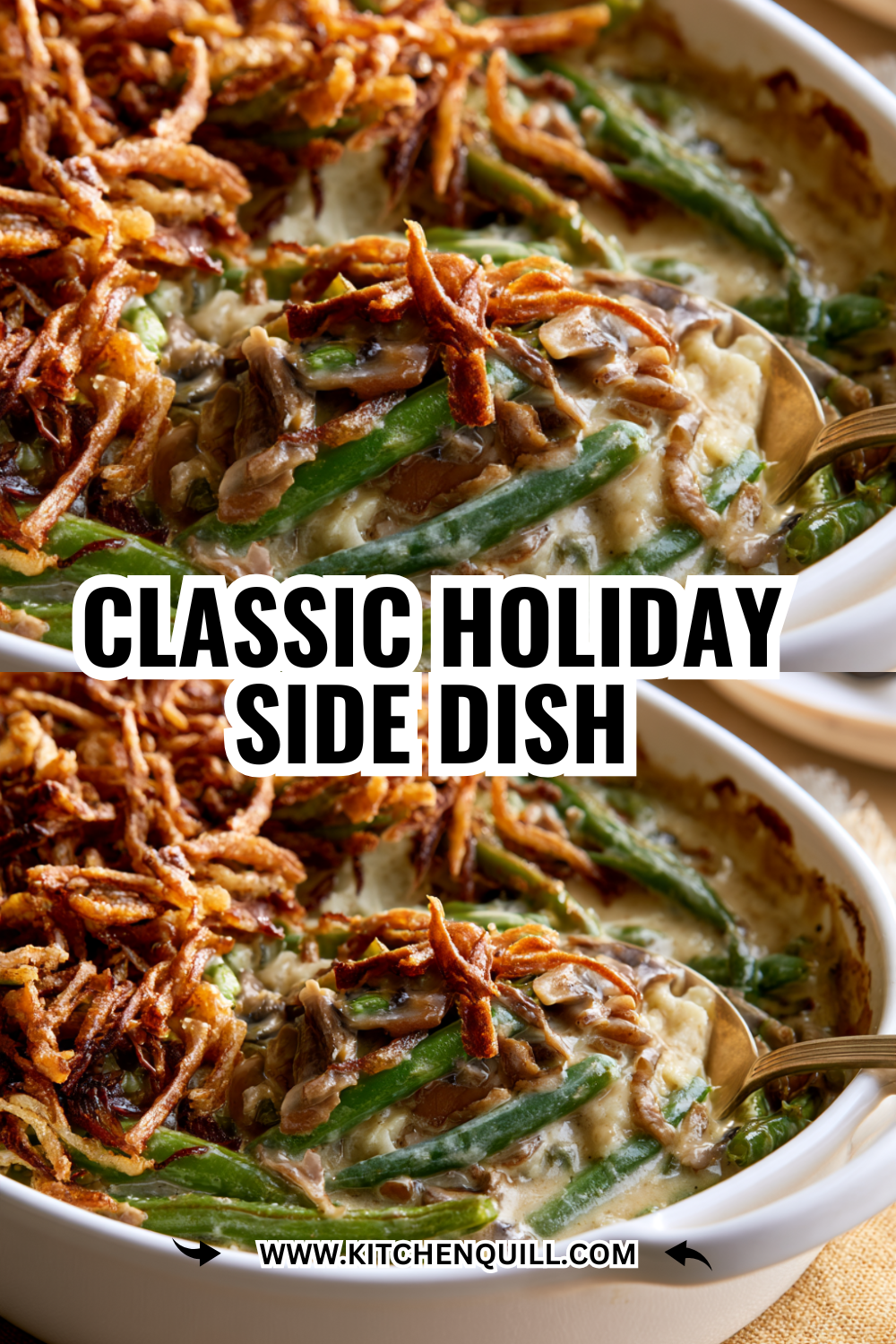 Classic Green Bean Casserole Recipe — Your Thanksgiving Dinner Needs This