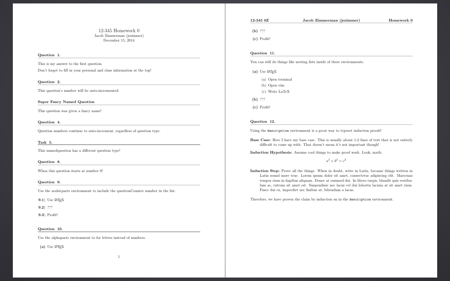 A LaTeX Homework Template Jake Zimmerman