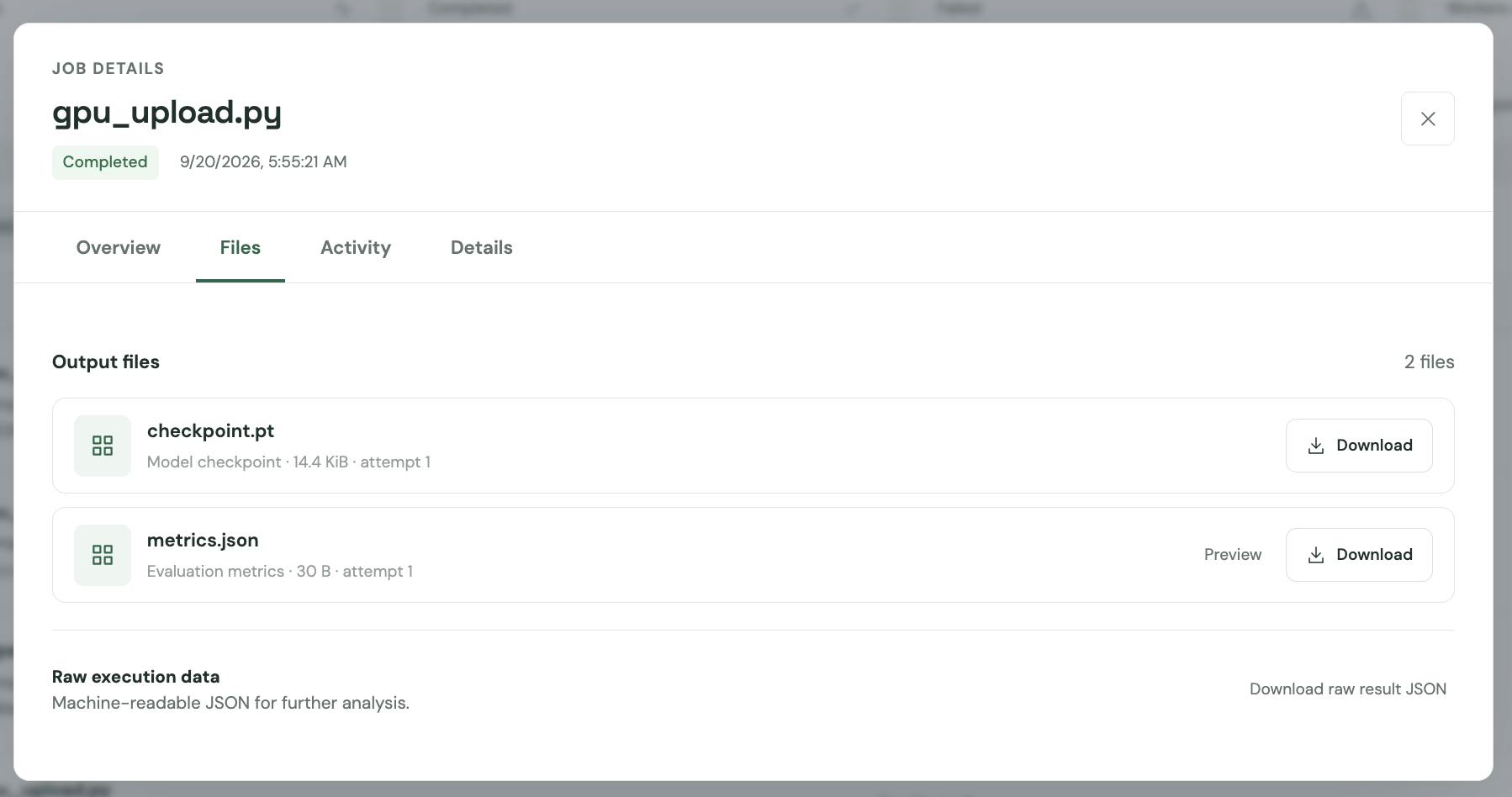 A completed job with a model checkpoint and evaluation metrics ready to download.