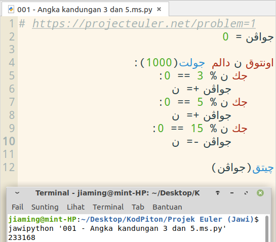 https://raw.githubusercontent.com/jiaminglimjm/JawiPython/master/CONTOH_CONTOH/ProjekEulerMasalah1_JAWI.png