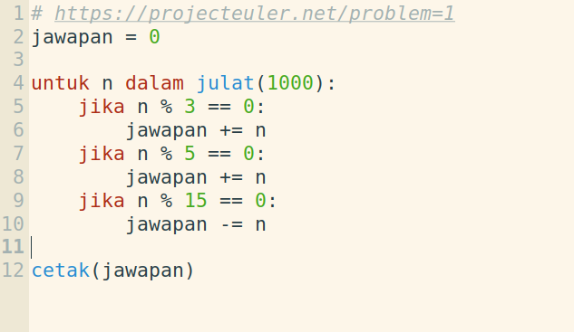 https://raw.githubusercontent.com/jiaminglimjm/JawiPython/master/CONTOH_CONTOH/ProjekEulerMasalah1_RUMI.png
