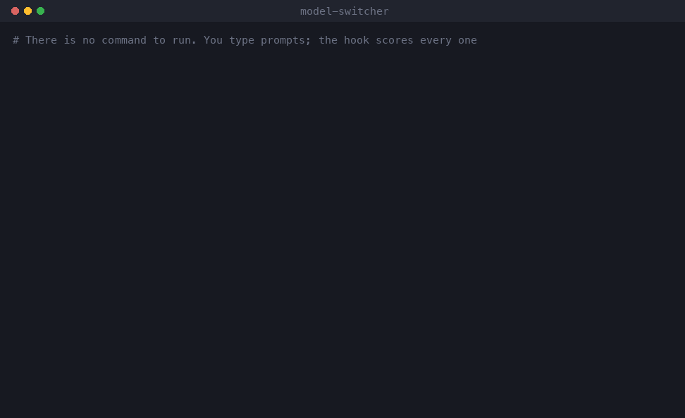 model-switcher working inside a session — every prompt is scored by the hook, simple ones answered in-session, harder ones delegated to mid-task and heavy-task agents