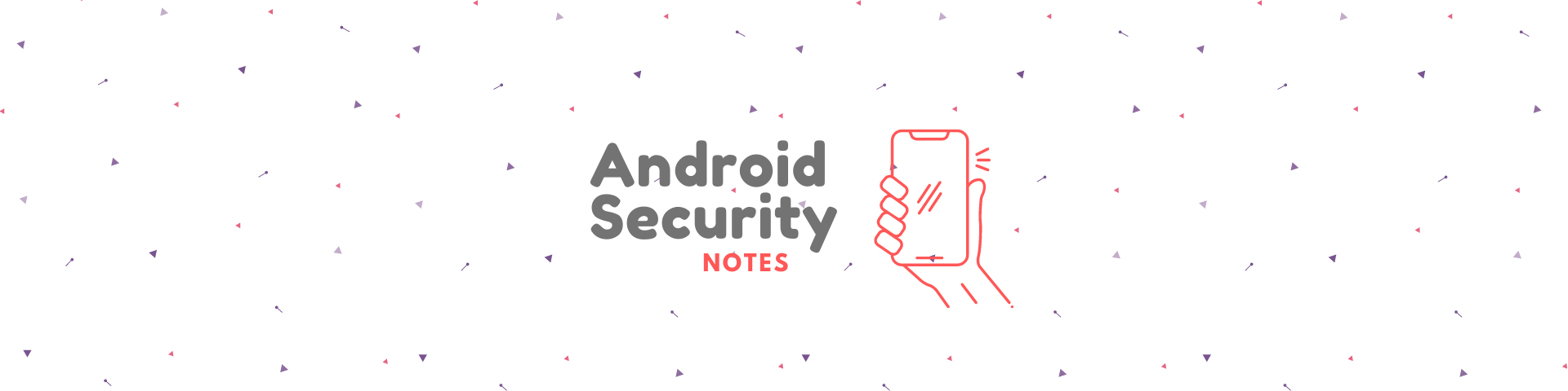 Android Security Notes