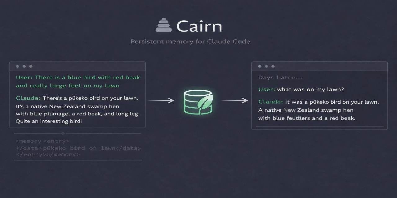 Cairn — invisible memory capture, storage, and cross-session retrieval