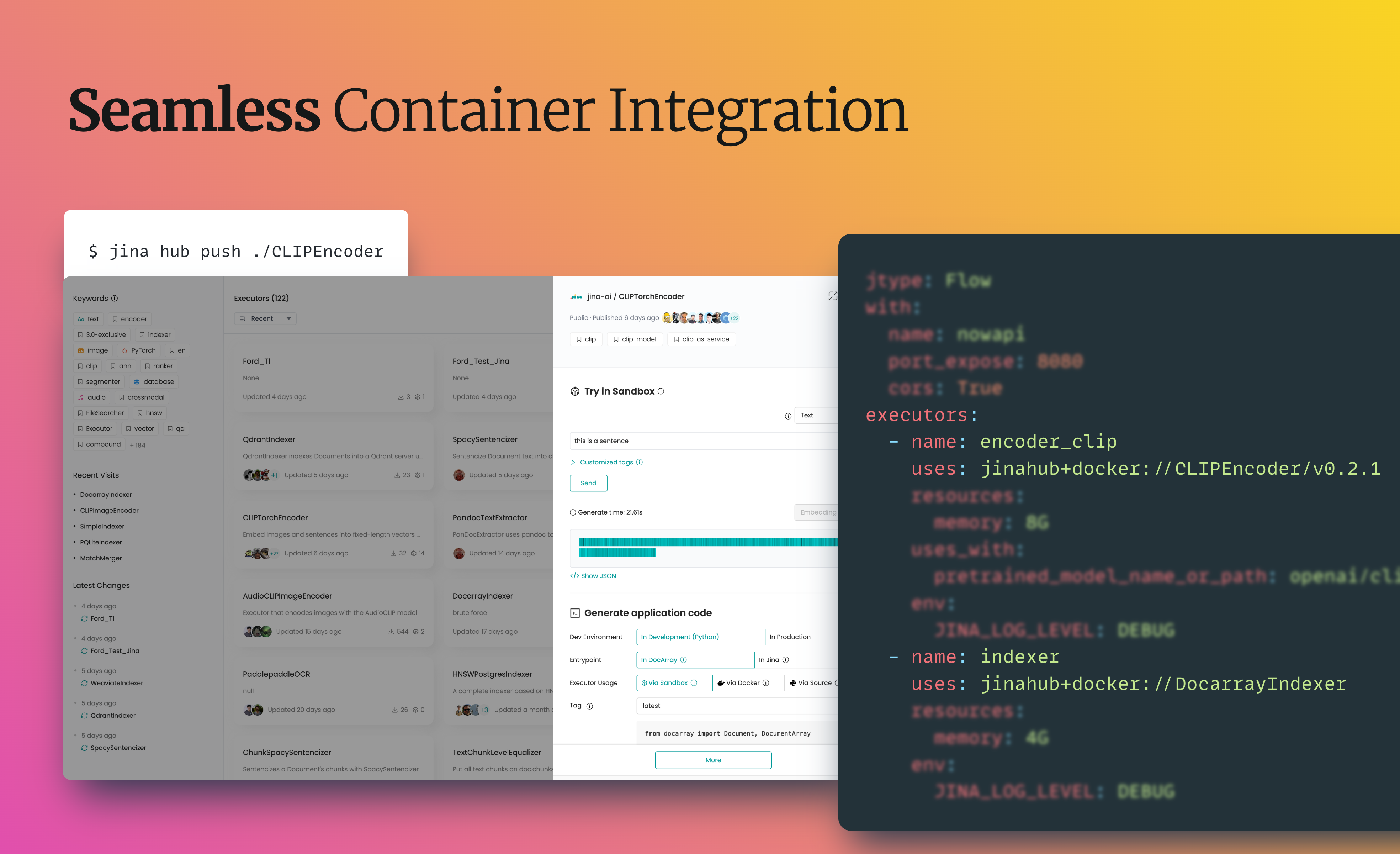 Jina: Seamless Container Integration