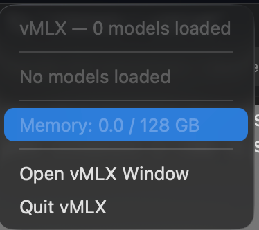 macOS 메뉴 막대 메뉴에서 vMLX의 로드된 모델 수와 메모리 사용량을 확인하고 vMLX 창을 열거나 종료할 수 있습니다.
