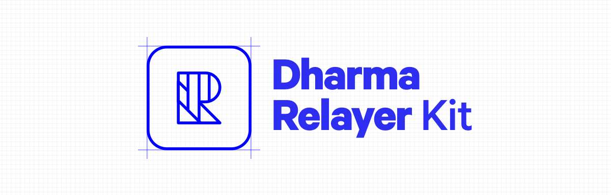 Dharma Relayer Kit