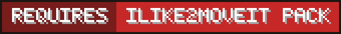 Requires the iLike2MoveIt resource pack