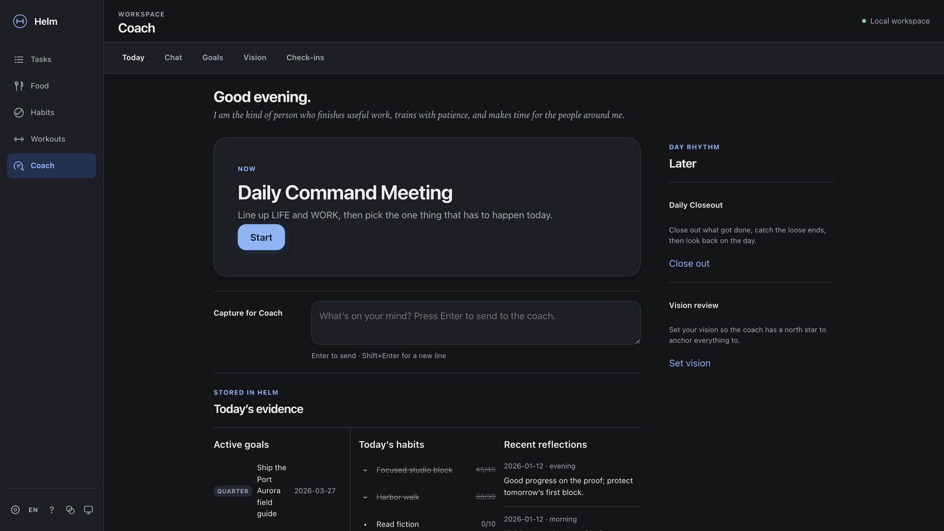Today view: a daily command meeting, closeout, and vision review, with active goals, today's habits, and recent reflections
