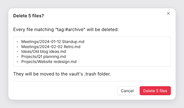 The Delete 5 files dialog listing the five matching notes, with Cancel and Delete 5 files buttons