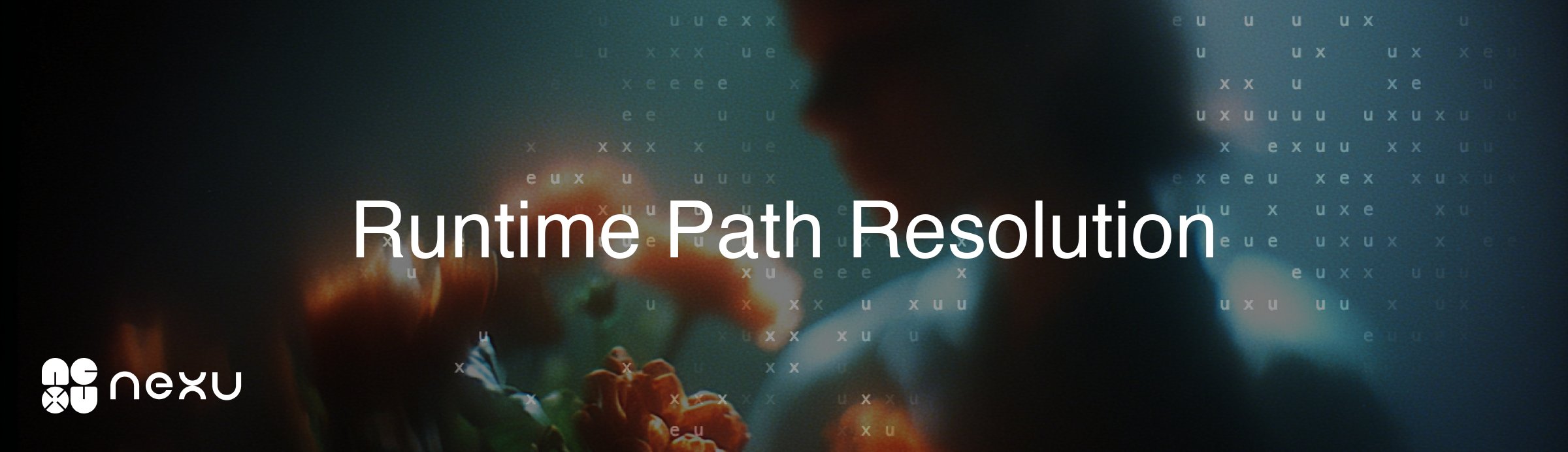 Runtime Path Resolution