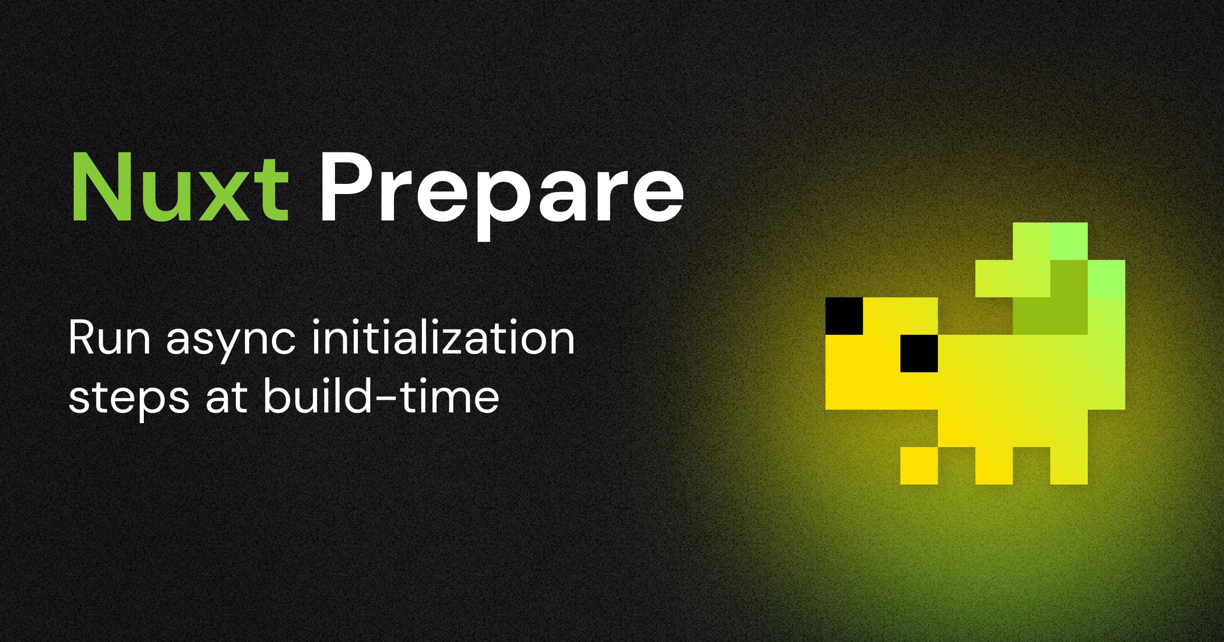 Nuxt Prepare module