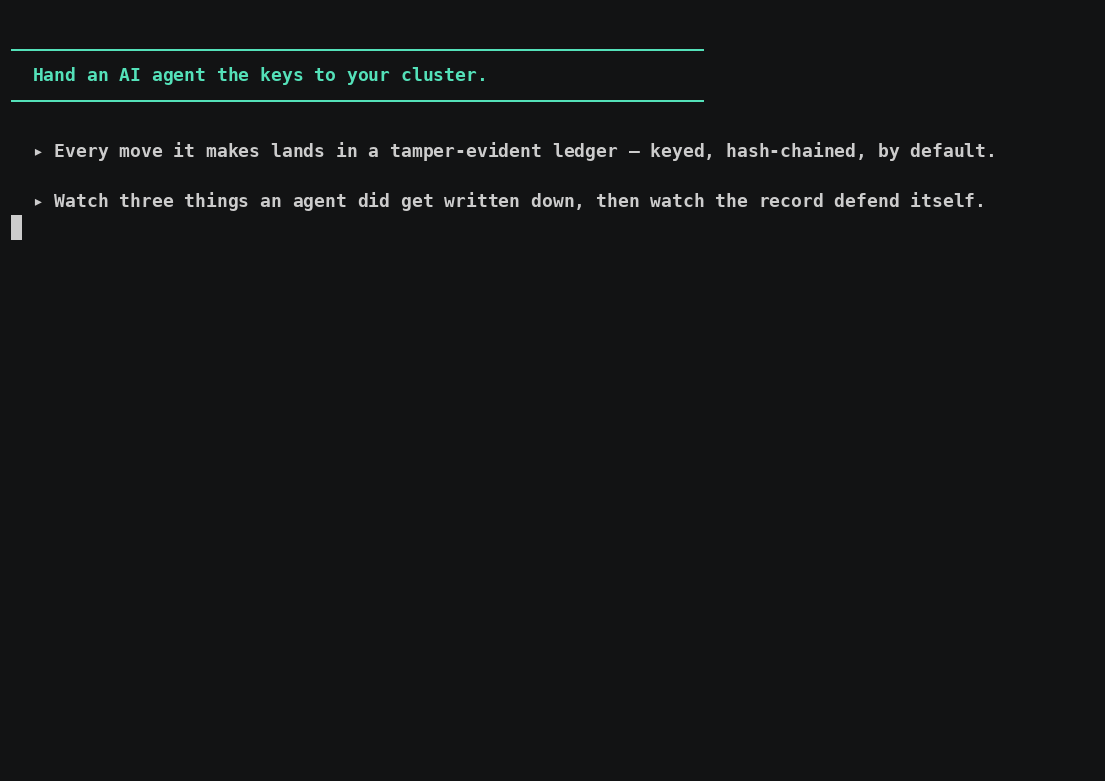 Ledger tamper demo: three agent moves land in the keyed hash-chained ledger; an in-place edit breaks audit_verify at the exact line (ok=False); a truncation that fools the forward walk is caught by the pinned head