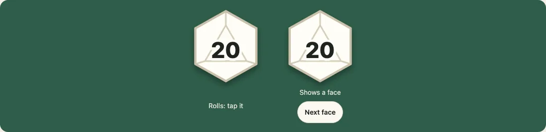Two single dice in the demo on a desk, each on green felt with no panels: a d20 showing 20 under the words Rolls when tapped, and a d20 showing 20 under the words Shown a face, with a Next face button under it