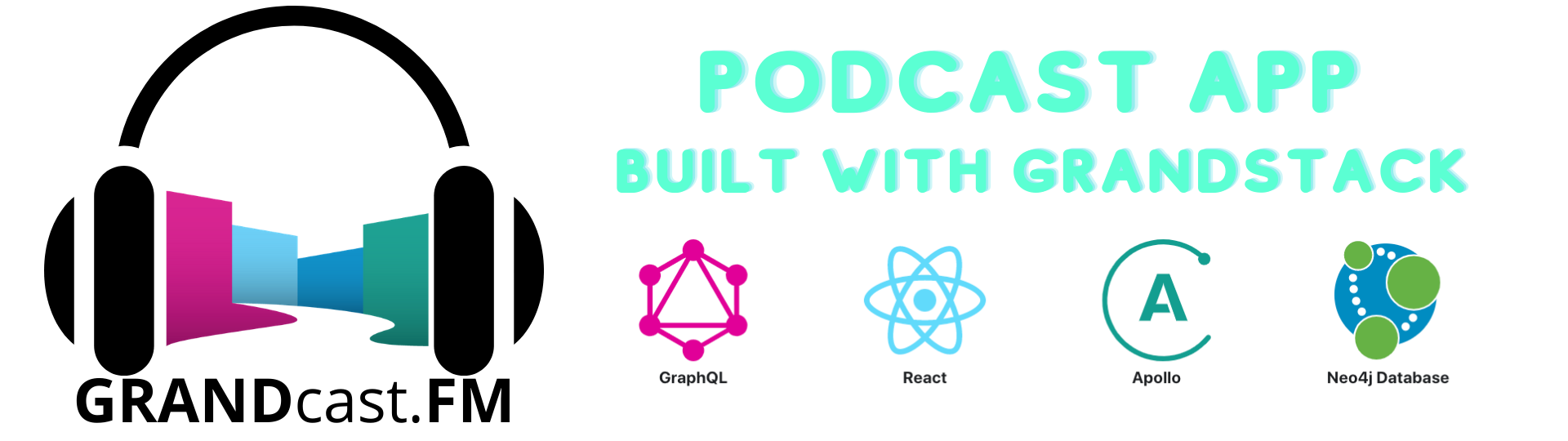 GRANDcast.FM: Podcast app built with GRANDstack
