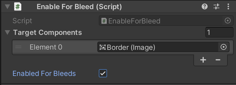 A screenshot of the Unity inspector for a EnableForBleed component