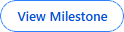 View Milestone