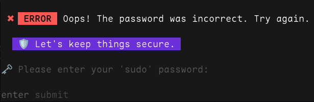 ✖ Oops! The password was incorrect. Try again.