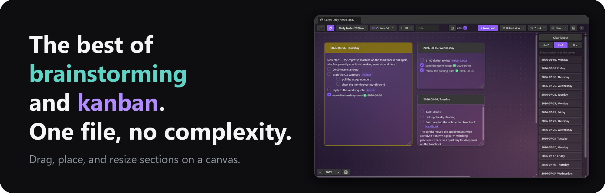 A freeform canvas for sticky notes and brainstorming