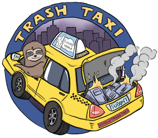 The Trash Taxi logo is of a sloth driving a taxi cab with servers on fire in the trunk