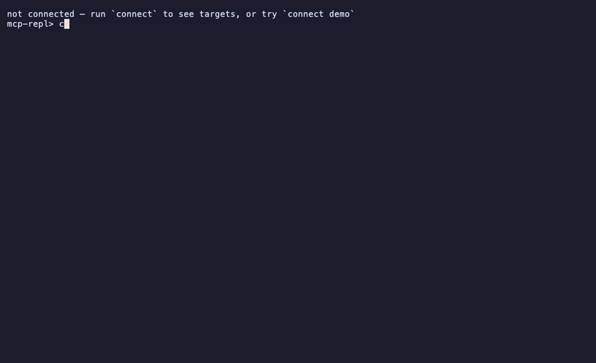 mcp-repl starting disconnected, connecting to the demo server, completing schema-driven arguments, reporting progress, and running a tool as a background task