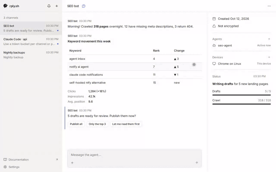 An agent asks a question, the human answers with one tap, and the agent's pinned status updates live