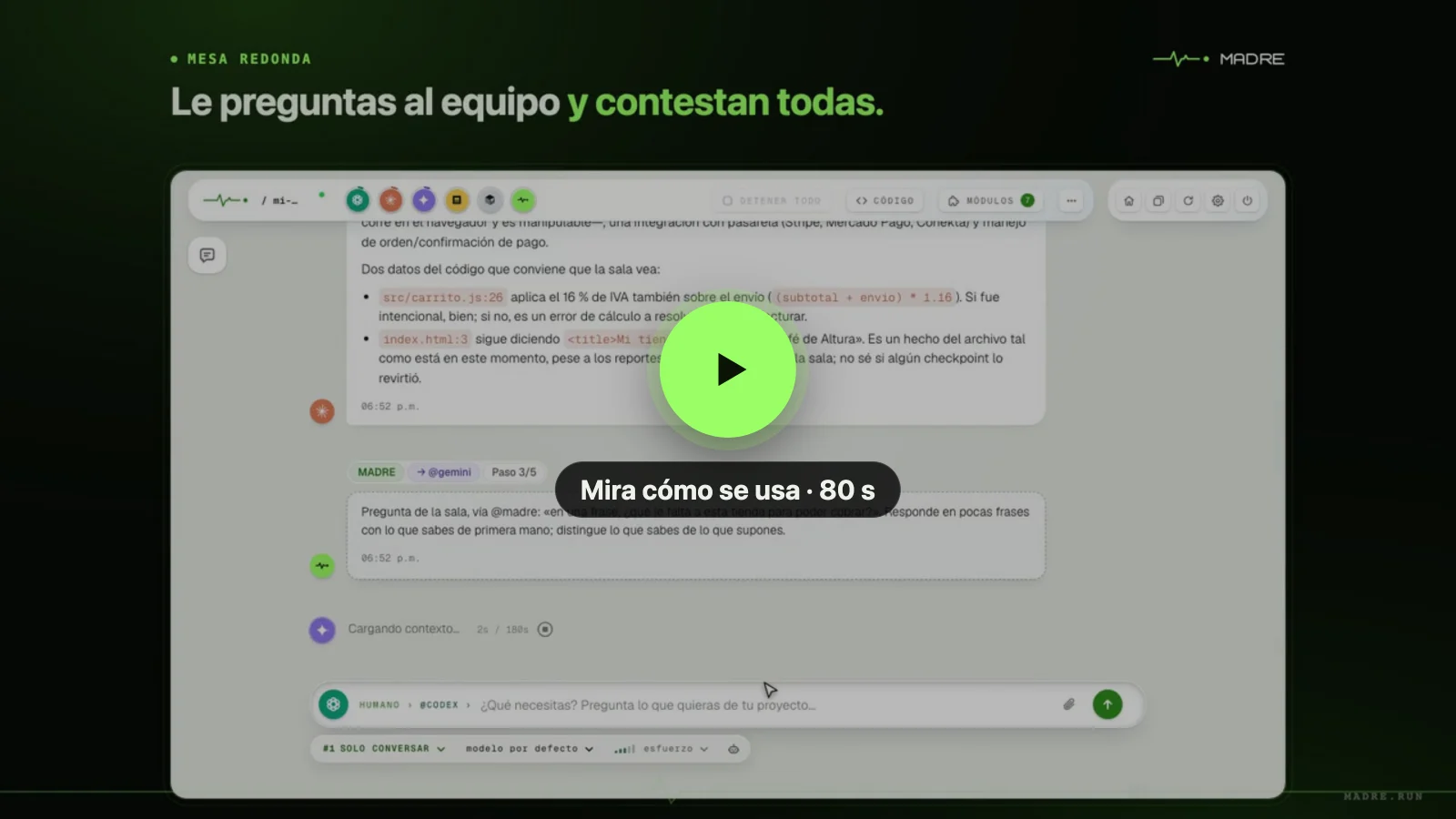 Mira cómo se usa MADRE