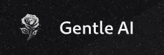 Gentle AI