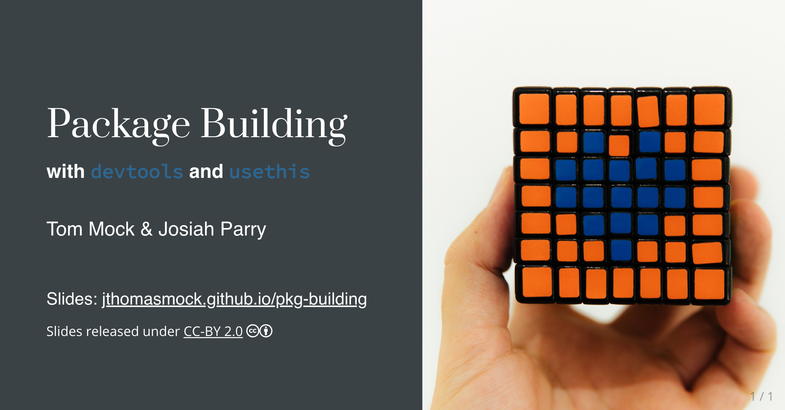 Title slide of Package Building with devtools and usethis. A slide deck covering the basics of writing functions and developing packages. It also has an image of a orange rubik cube with a blue heart in the middle.