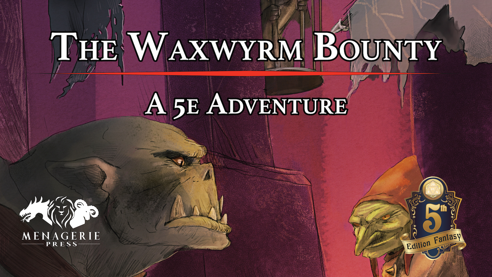 The Waxwyrm Bounties