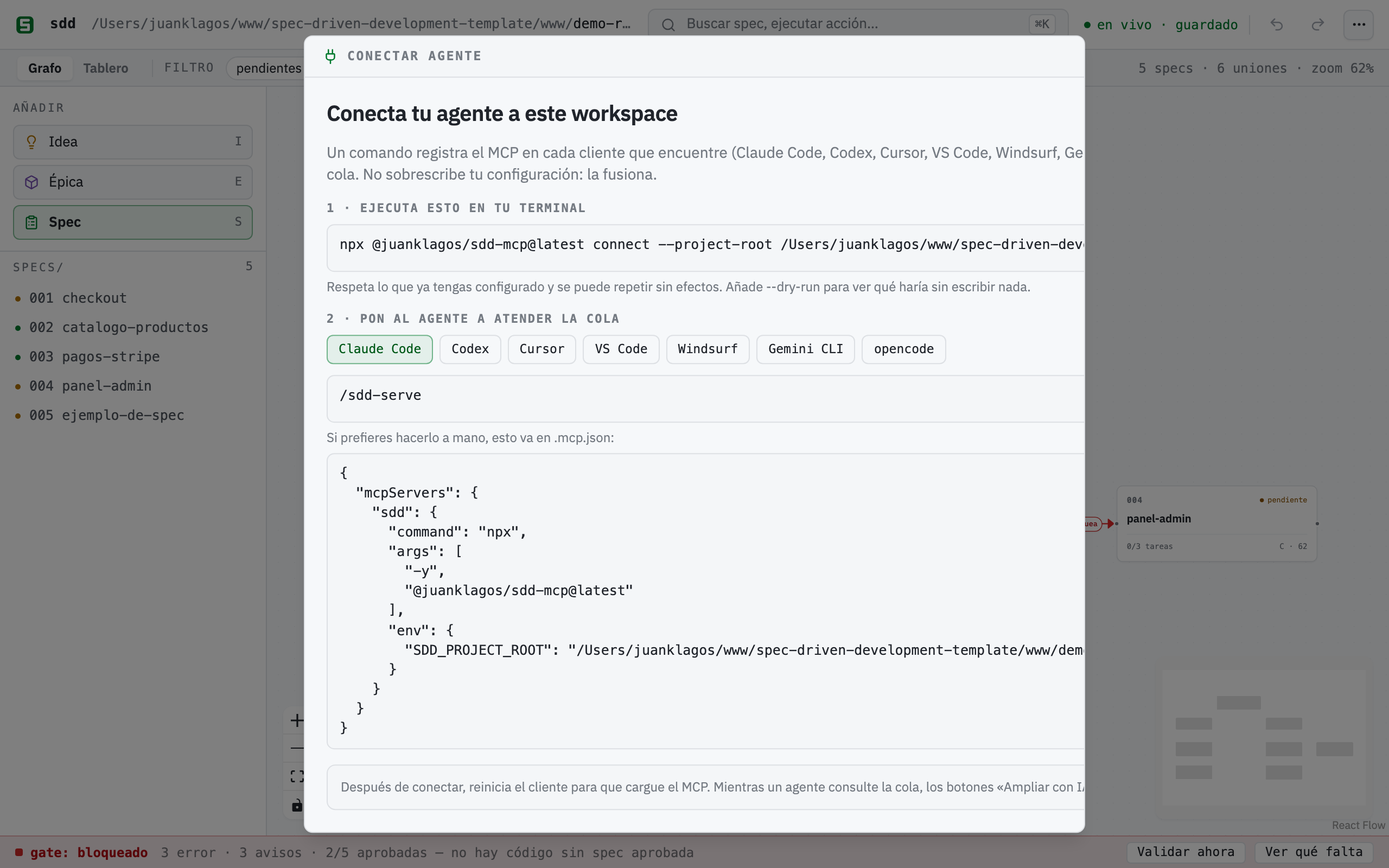 The “Connect agent” panel: the connect command already carrying the workspace path, and below it a row of clients (Claude Code, Codex, Cursor, VS Code, Windsurf, Gemini CLI, opencode) with the shortcut that serves the queue and the exact configuration for the selected one